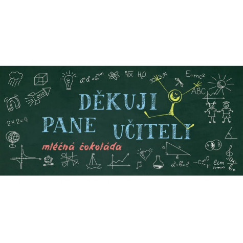 Dárková čokoláda 100 g - Pane učiteli děkuji ~ 2