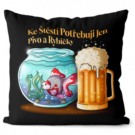 Polštář 40 x 40 cm - Štěstí  Pivo + rybičky