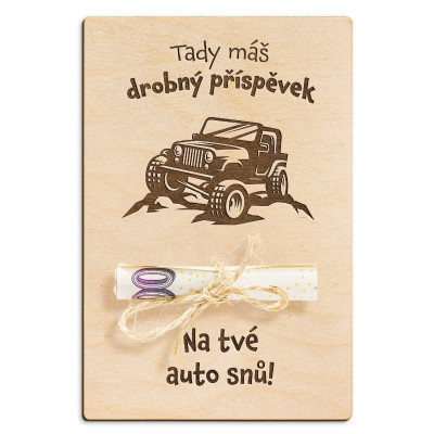 Dřevěná dárková karta na peníze - Na auto snů